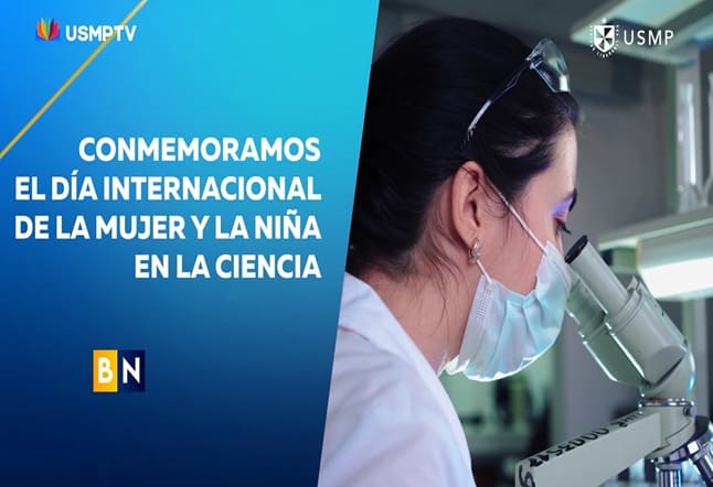 CONMEMORACIÓN DEL DÍA INTERNACIONAL DE LA MUJER Y LA NIÑA EN LA CIENCIA